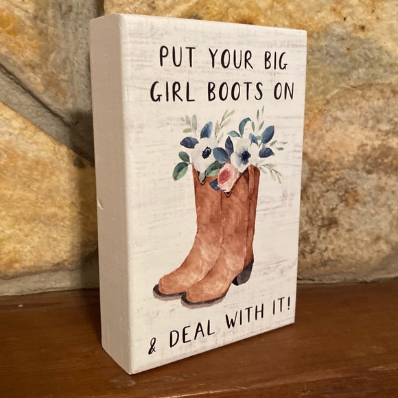 Put Your Big Girl Boots On & Deal With It Wood Tier Tray Sign CowGirl Boots Sign - Picture 2 of 15